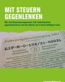 E-Auto-Absatz steigern durch Neuzulassungssteuer